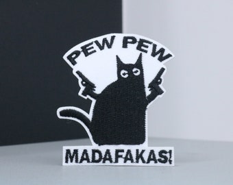 PEW PEW Madafakas Patch - Lustiger Klettaufnäher Schwarze Katze