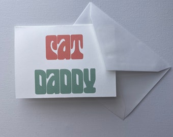 Cat Daddy Father’s Day card, Father’s Day card from the cat, cat dad