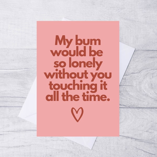 Funny Valentines Card / Valentines Card / Anniversary Card / Card for Him / Card for Her / A5 Card / 100% Recycled Card /