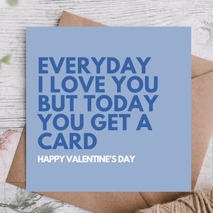 Valentine's Card / Funny Valentines Card / Card for partner / Card for Him / Card for Her