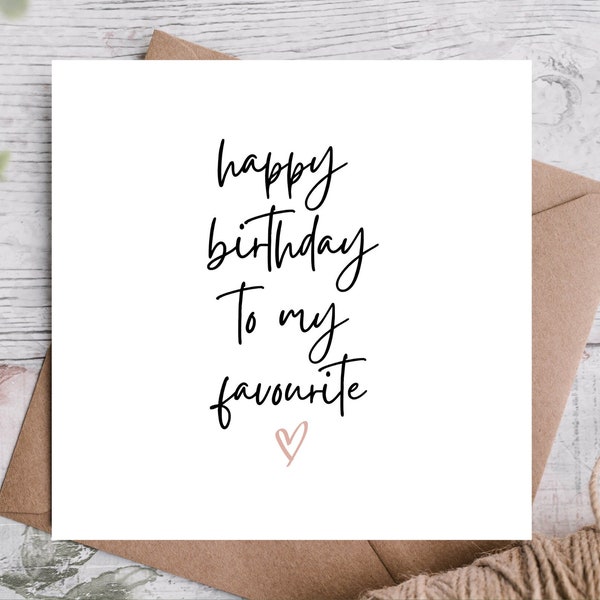 Birthday Card / Happy Birthday Card / Card for Boyfriend/ Girlfriend/ Partner/ Husband/ Wife / Card for him/ her