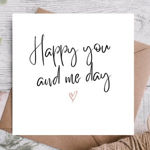 Anniversary Card | Happy You and Me Day, Kraft Envelope