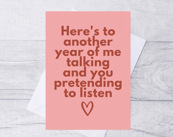 Funny Anniversary Card: Husband, Wife, Boyfriend, Girlfriend