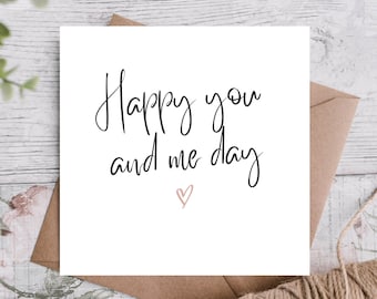 Anniversary Card | Happy You and Me Day, Kraft Envelope