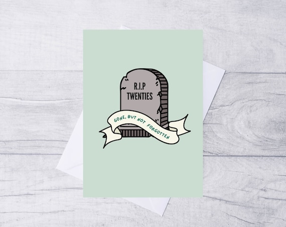 Funny 30th Birthday Card: RIP Twenties, Recycled Card