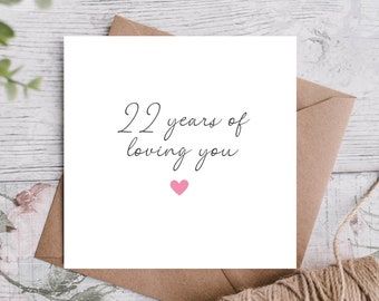 22 Year Anniversary Card / Card For Husband / Wife / Boyfriend / Girlfriend / Partner  / Twenty Two Year Anniversary
