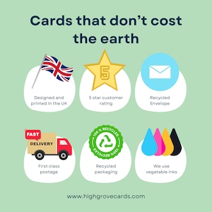 May include: A green background with white text that reads "Cards that don't cost the earth".  There are nine icons with text describing the features of the cards.  The icons include a Union Jack flag, a five-star rating, a recycled envelope, a delivery truck, a green recycling symbol, and four colored water drops.