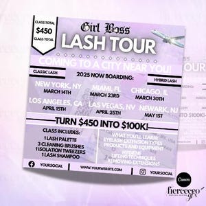 Op de afbeelding: Een roze en witte flyer die een wimpertour adverteert met de tekst "Girl Boss Lash Tour" en "Coming to a city near you!" De flyer vermeldt steden en data voor de tour, waaronder New York, Miami, Chicago, Los Angeles, Las Vegas en Newark. De flyer bevat ook de tekst "Turn $450 into $100K!" en vermeldt wat er in de cursus is inbegrepen, zoals een wimperpalette, reinigingsborstels, isolatiepincetten en wimper shampoo.