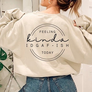 Feeling kinda idgaf-ish today svg,Sarcastic Svg,Idgaf ish svg for shirt,Boho svg,circle design,svg png for cricut,Digital download.