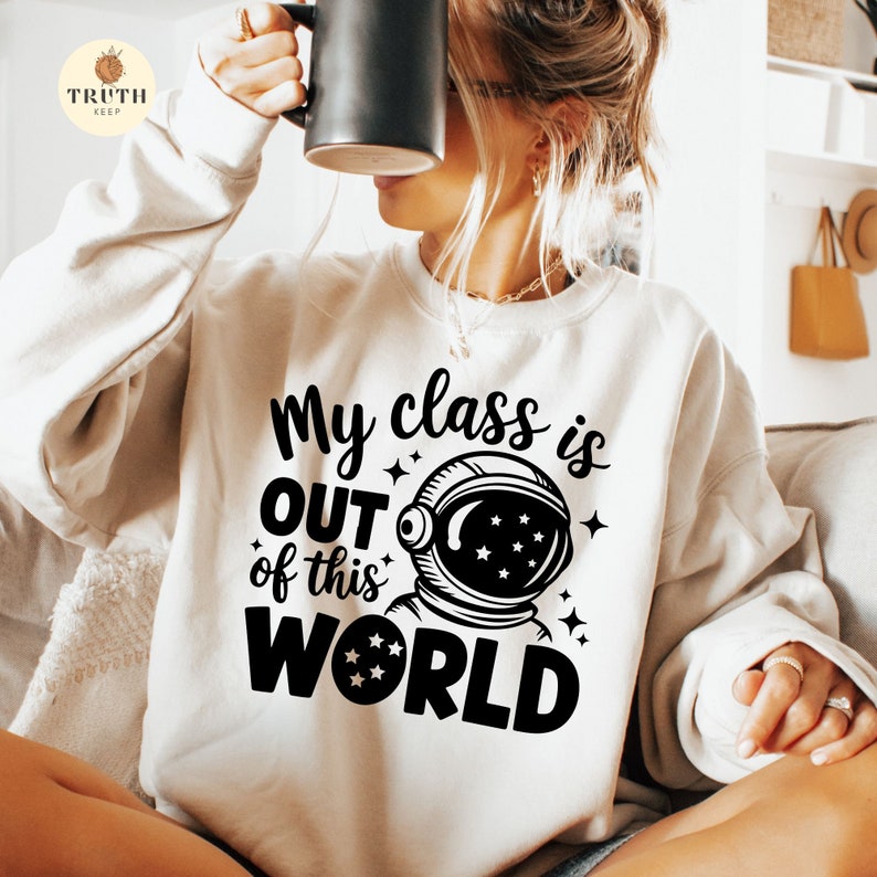 My Class is Out of This World SVG PNG, Funny Kid's Saying, Boy ...