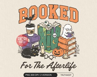 Booked for the Afterlife PNG, Ghost Reading Books, Halloween Librarian, Retro Book Lover Sublimation