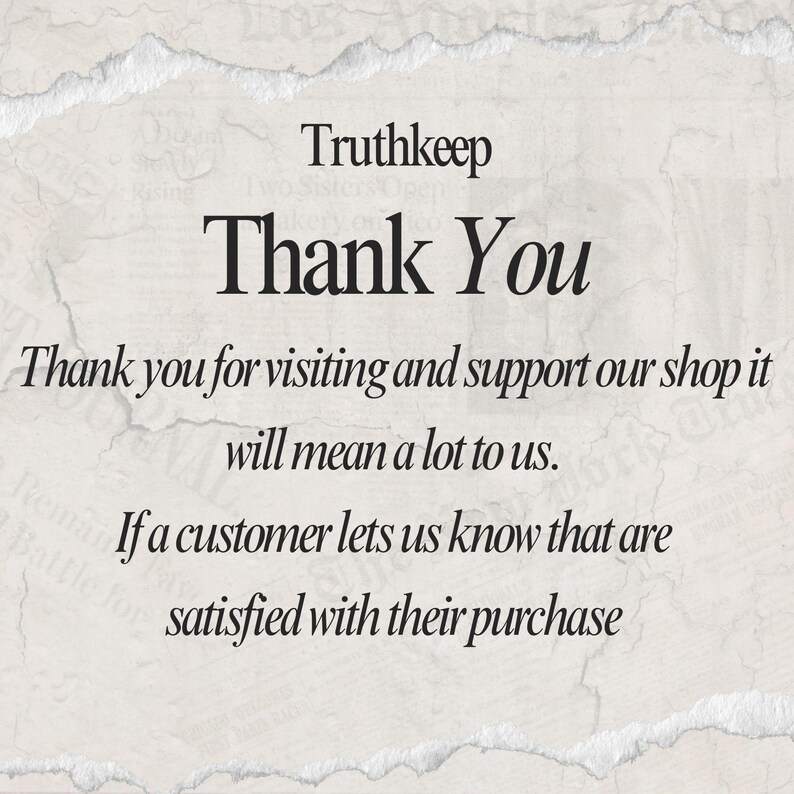 Puede incluir: Imagen digital con el texto "Truthkeep Thank You" en fuente serif. El mensaje contin&uacute;a con "Thank you for visiting and support our shop it will mean a lot to us."