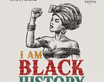 Juneteenth SVG PNG, Black history month Svg,I am Black History Svg, African American Svg, Vintage Black Women Shirt,Sublimation.