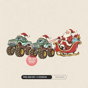 Puede incluir: Una ilustración gráfica que muestra a Santa Claus en un trineo rojo tirado por dos camiones monstruo verdes con neumáticos grandes. Ambos camiones llevan gorros de Navidad rojos. Un saco azul de regalos está en el trineo. Texto: TRUTH KEEP, PNG 300 DPI / 2 VERSION.