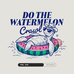 Tartaruga Preppy PNG, Fai la camminata dell'anguria PNG, Tartaruga estiva divertente sublimazione, Maglietta galleggiante da spiaggia/piscina con frutta estiva PNG, Tartaruga cowboy PNG