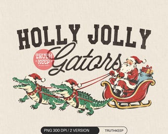 Holly Jolly Gators PNG, Santa Sleigh Pulled by Alligators, Southern Christmas Sublimation Digital Download