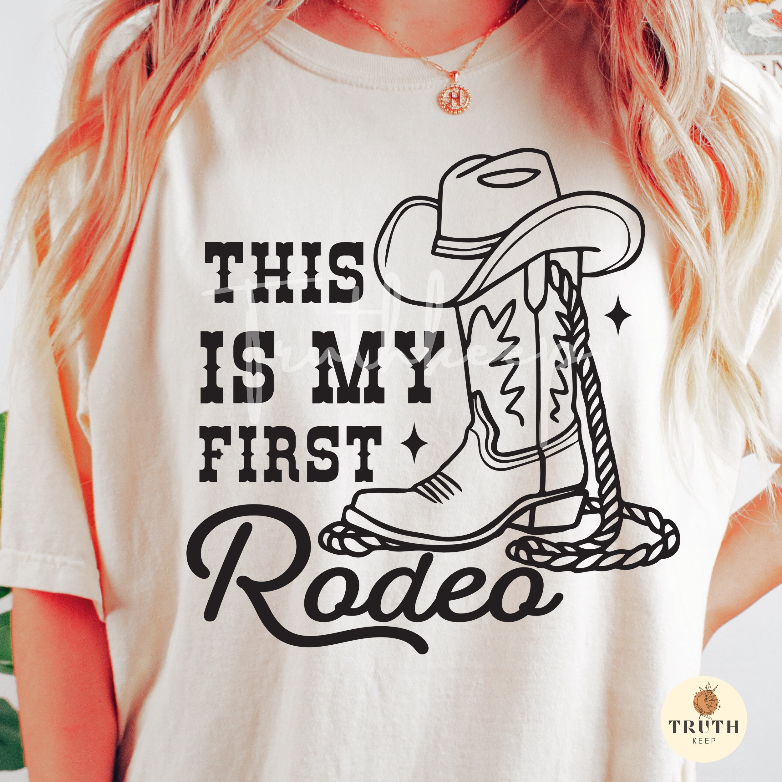 This is My First Rodeo SVG Png,cowboy Vintage,cowgirl Shirt Svg,western ...
