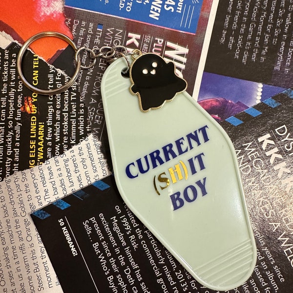 Current (sh)it boy  motel keychain