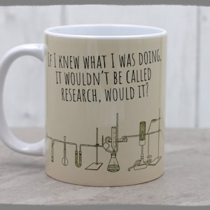 Taza de científico divertida: Diseño "Si supiera lo que hago"