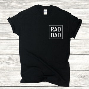 Rad Dad Shirt, Funny Father&#39;s Day Shirt, #Dadlife Shirt, Best Present for Men, Gift For Dad, Fathers Day Gift from Daughter, New Dad Shirt