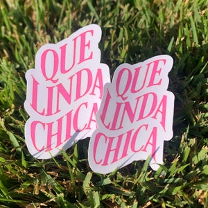 Que Linda Chica / Pegatinas resistentes a los arañazos de alta calidad