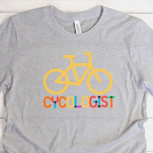 Cycologist Shirt, Funny Bicycle Shirt, Funny Cycling Shirt, Bicycle Gift, Bike Gift, Bike Shirt, Bicycle Shirt, Bicycle tshirt, Biking Shirt