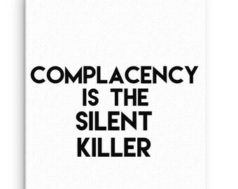Complacency It The Silent Killer Motivational Sticker Etsy