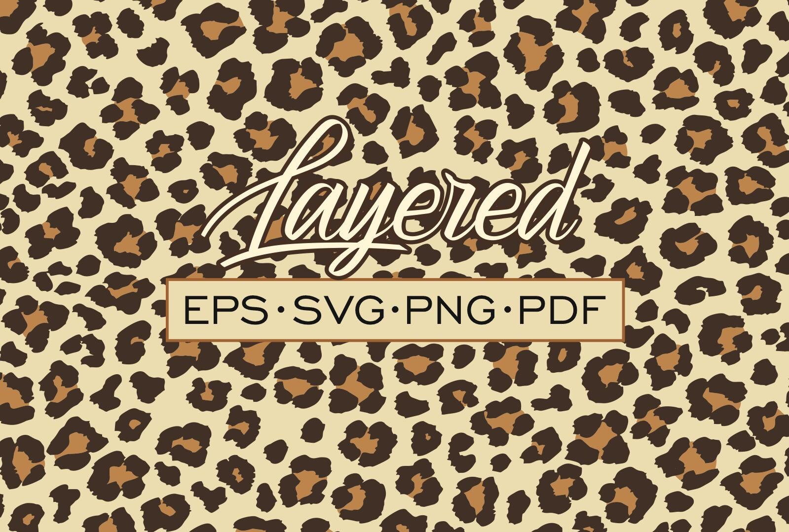 Free Free Layered Leopard Svg 533 SVG PNG EPS DXF File