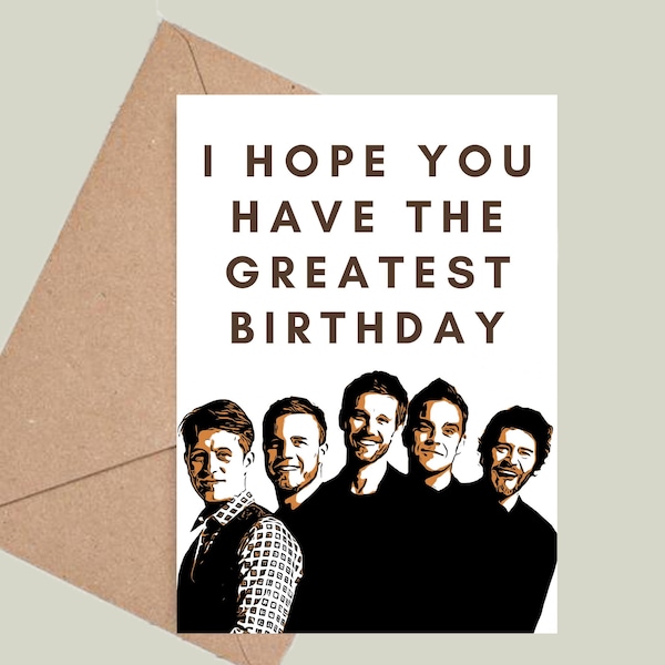 Take That Greatest Day Have A Great Day Birthday Card! Multiple Colours Available!