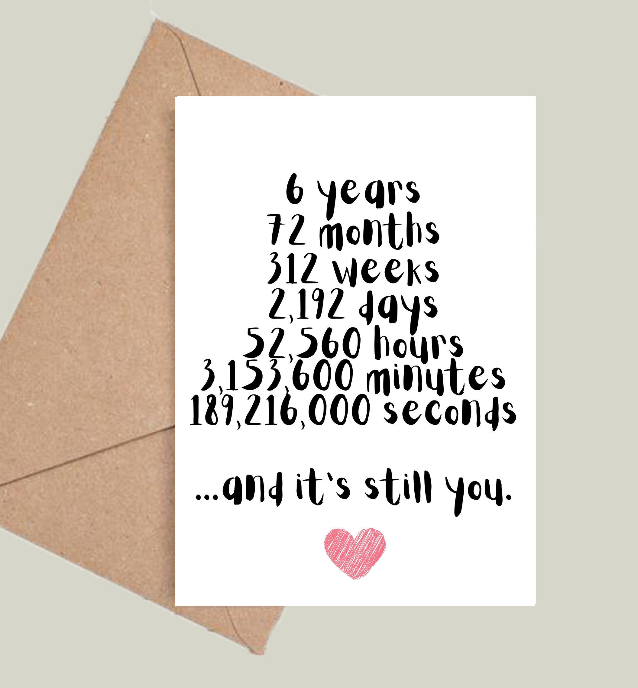 Six Years Valentine, Anniversary, Birthday, Thank You Card! 6th,  Relationship, Couple, Months, Weeks, Minutes, Seconds, For Him Her