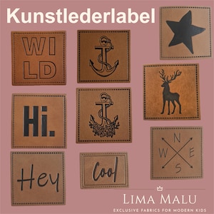 Könnte beinhalten: Neun braune Lederpatches mit verschiedenen Designs, darunter ein Anker, ein Hirsch, ein Stern, ein Kompass und die Wörter "Wild", "Hi", "Hey" und "Cool". Die Patches sind in einem Raster auf einem rosa Hintergrund angeordnet. Der Text "Kunstlederlabel" befindet sich oben im Bild und der Text "LIMA MALU EXCLUSIVE FABRICS FOR MODERN KIDS" unten.