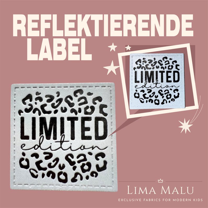 May include: White fabric label with black text that reads "LIMITED edition" surrounded by a black leopard print. The label is a reflective material.