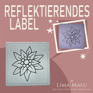 Reflective faux leather labels | Patches | Sewing: Limited Edition, Cheeky, Wild, Leo, Ciao Cocoa, Fox, Chill Out, Heart, No, Rainbow R9182 - Edelweiss