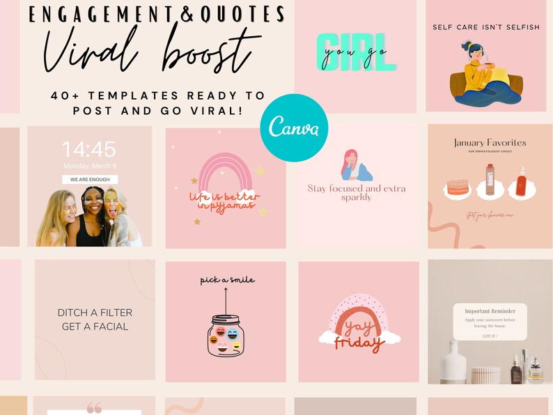 May include: A collection of pink and white social media templates with text overlays. The templates feature quotes, motivational messages, and lifestyle imagery. Some of the text includes "Viral Boost", "Life is better in pajamas", "Stay focused and extra sparkly", "Ditch a filter, get a facial", "Yay Friday", and "Self care isn't selfish".