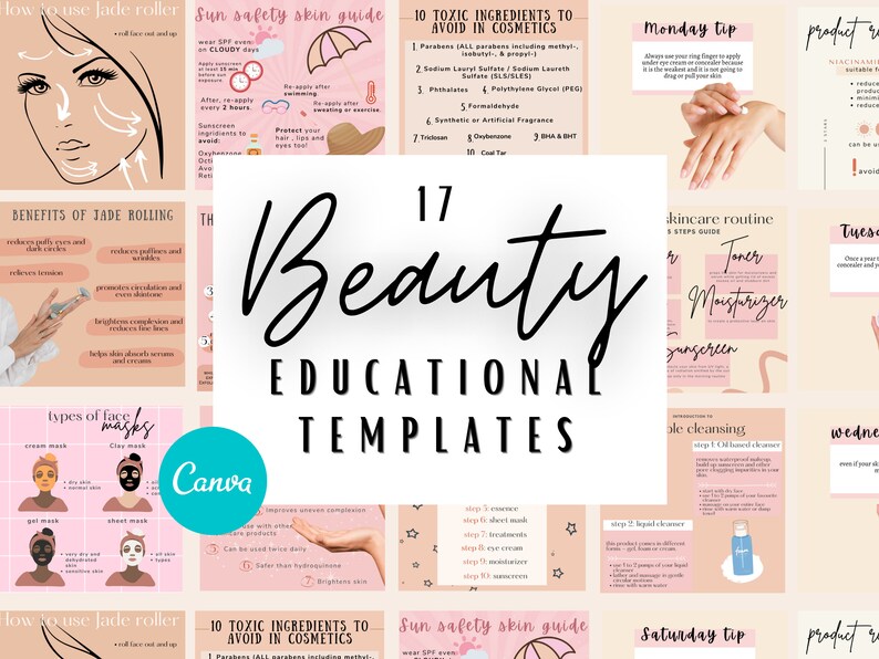 May include: A collage of pink and peach colored digital templates for beauty education. The templates feature illustrations of skincare products, face masks, and jade rollers. The text on the templates includes titles like "Sun Safety Skin Guide", "10 Toxic Ingredients to Avoid in Cosmetics", and "Benefits of Jade Rolling". The word "Beauty" is written in large, bold letters in the center of the collage.