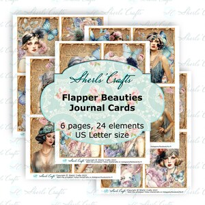May include: A collage of printable journal cards featuring flapper women in vintage clothing with butterflies and floral accents. The cards are designed for use in a journal or scrapbook. The text on the image reads "Sherls' Crafts Flapper Beauties Journal Cards 6 pages, 24 elements US Letter size".