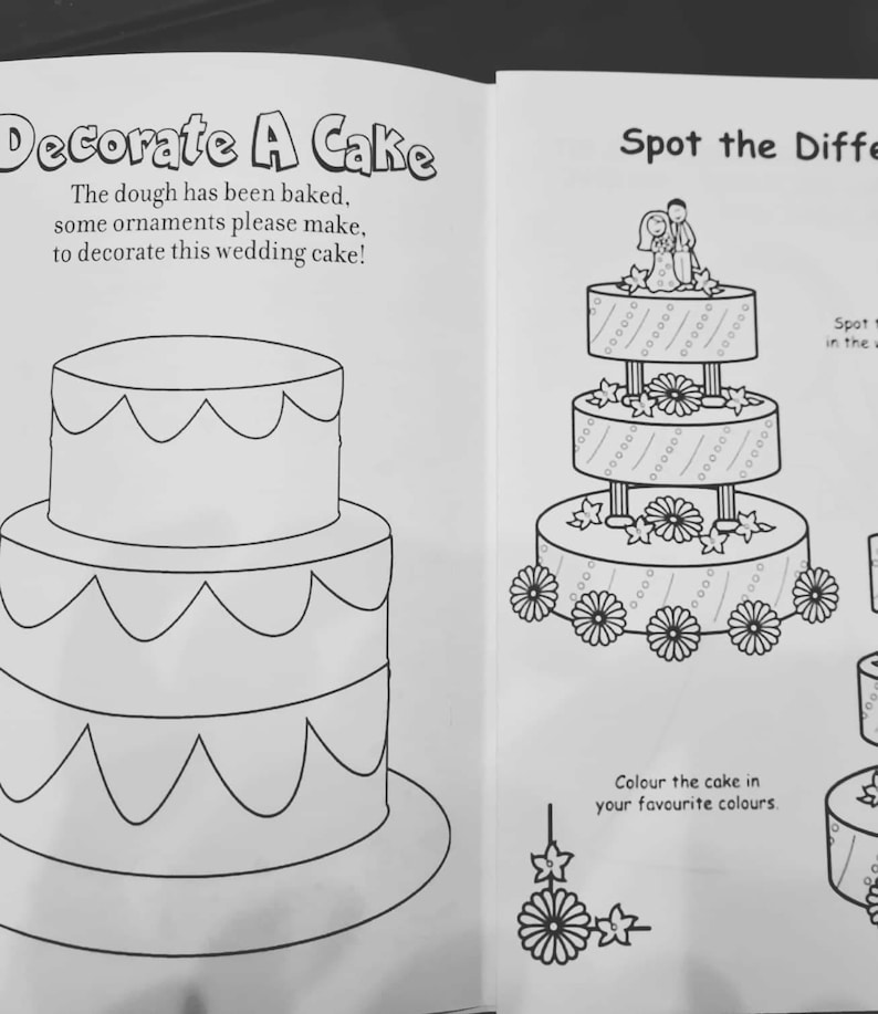 May include: A black and white coloring page featuring a two-tier wedding cake with a couple on top. The text "Decorate A Cake" is at the top of the page. The text "The dough has been baked, some ornaments please make, to decorate this wedding cake!" is below the title. The text "Spot the Difference" is at the top right of the page. The text "Spot the difference in the picture" is below the title. The text "Colour the cake in your favourite colours." is at the bottom right of the page.