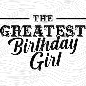 The Greatest Birthday girl HUgh Jackman This is the Greatest Show The Greatest Showman film movie svg Onesie jpg dxf png 264