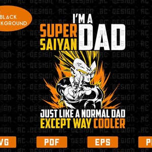 Download Goku Dad Svg Fathers Day Svg Dragon Ball Svg Goku Svg Goku Etsy