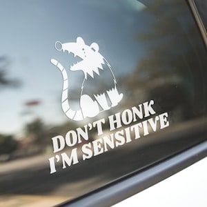 Funny Don&#39;t Honk at Me Car Decal, Funny Car Decal, Possum Decal, I&#39;m Sensitive Decal, Waterproof Decal, Don&#39;t Honk I&#39;m Having a Crisis Decal