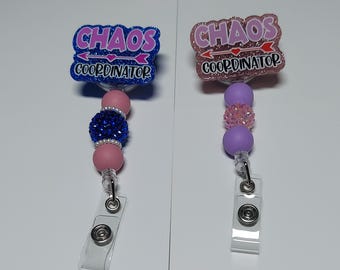 Chaos Coordinator acrylic badge reel, badge holder with beads