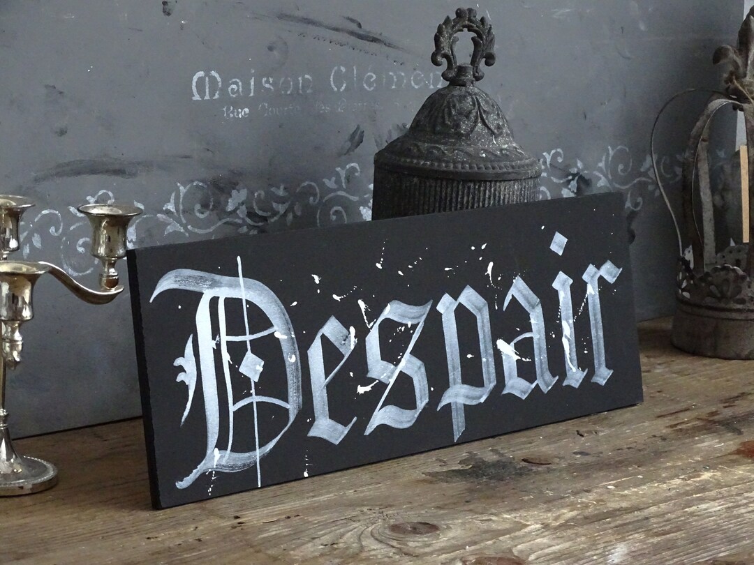 DESPAIR Gothic Original Artwork on Wood, Hand Painted, Hand Lettered - Etsy