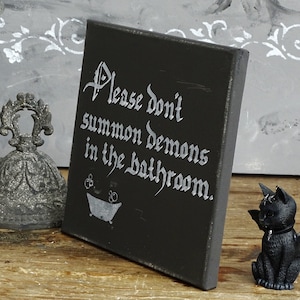 thumbnail image 2 of Flangairy Gothic Bathroom Sign - 'Please Don't Summon Demons' Wooden Halloween Decor 2 of 9