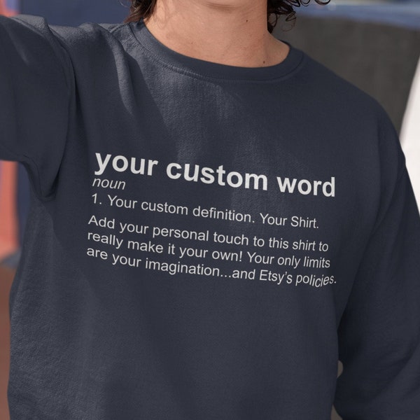 Sweat-shirt unisexe à définition personnalisée - Sweat-shirt à définition personnalisée | Chemise personnalisée | Chemise personnalisée | Dictionnaire chemise