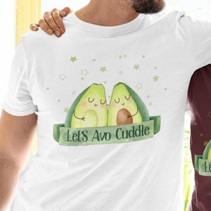 -shirt unisexe Let&#39;s Avo Cuddle - Chemise avocat | T-shirt de jeux de mots | T-shirt câlin Avo | Chemise câline Let&#39;s Avo | Amour d&#39;avocat | T-shirt Punny Food