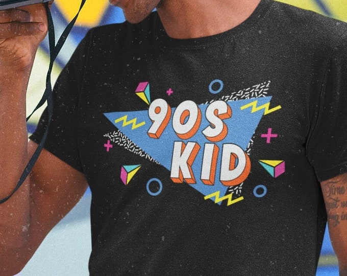 90s Kid Retro Unisex T-Shirt - Retro 90s Shirt | Retro Shirt | 90s Kid Shirt | Nostalgia Shirt | Best Of The 90s Shirt | 90s Kid Tee | 90s