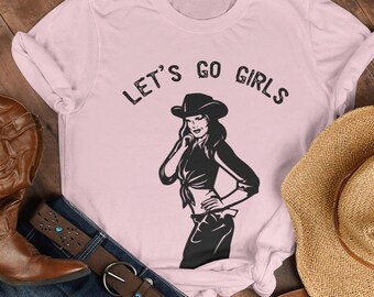 Let's Go Girls T-Shirt - 90s Country Shirt | Shania Twain Tee | Country Music Shirt | Retro Country Shirt | Cowgirl Shirt | Lets Go Girls