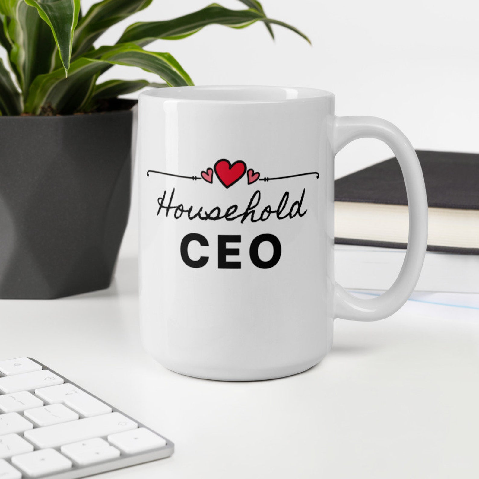 Household CEO Funny Mom Mug Unique Mothers Day Gifts