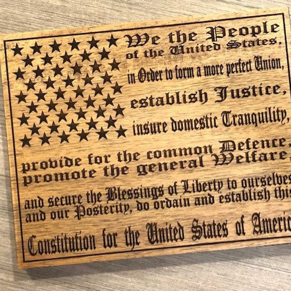 We the People - Preamble for the Constitution of the United States | American Flag | Engraved Wood Sign | Patriotic Veterans | Gift idea