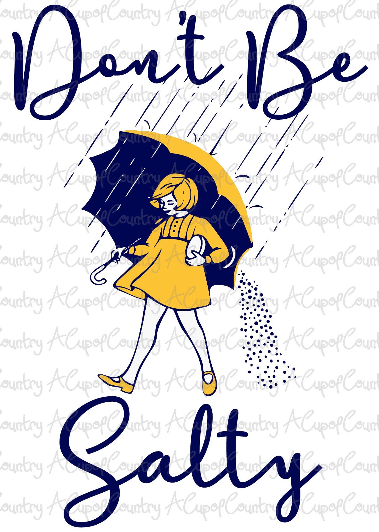 [Letter3 5] Dont Be Salty Meme Terms Of Use - xdog98a